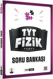 KR VİP FİZİK TYT FİZİK SORU BANKASI
