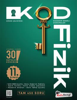KAFADENGİ 11. SINIF KOD FİZİK HAFTALIK SARMAL DENEME- 30 HAFTALIK