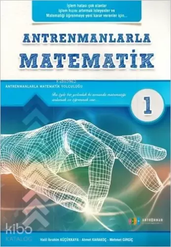 ANTRENMANLARLA MATEMATİK 1