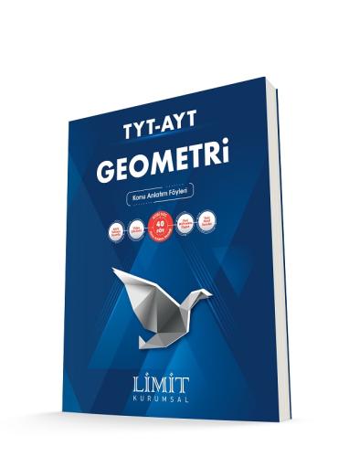 LİMİT KURUMSAL TYT-AYT GEOMETRİ KONU ANLATIM FÖYLERİ