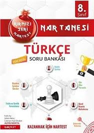 NARTEST 8. SINIF KIRMIZI NAR TANESİ TÜRKÇE ALTIN SORULAR