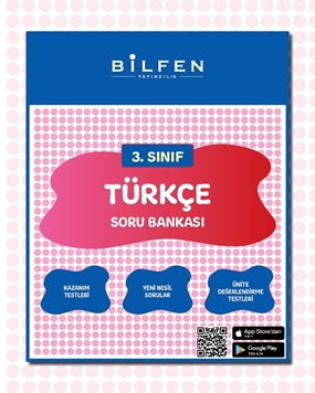 BİLFEN 3. SINIF TÜRKÇE SORU BANKASI