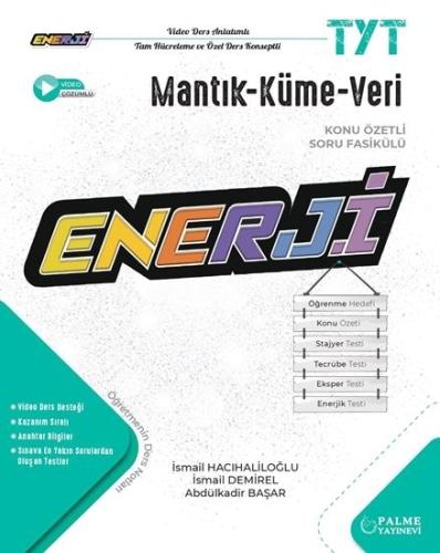 PALME YKS TYT ENERJİ MANTIK KÜME VERİ KONU ÖZETLİ SORU FASİKÜLÜ
