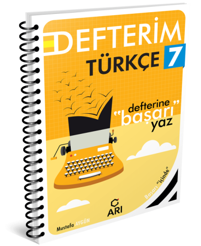 ARI 7. SINIF TÜRKÇE DEFTERİM