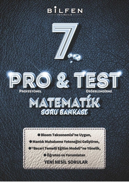 BİLFEN 7. SINIF PRO&TEST MATEMATİK SORU BANKASI