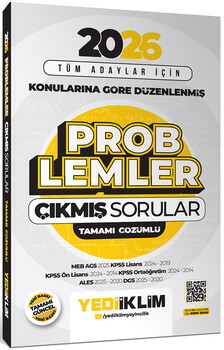 YEDİİKLİM 2026 TÜM ADAYLAR İÇİN PROBLEMLER KONULARINA GÖRE DÜZENLENMİŞ TAMAMI ÇÖ