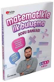 DERS KOÇU MATEMATİKLE İLK BULUŞMA SORU BANKASI (DK)