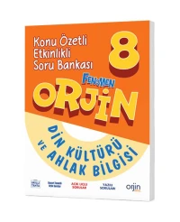 ORJİN 8. SINIF DİN KÜLTÜRÜ KONU ÖZETLİ ETKİNLİKLİ SORU BANKASI