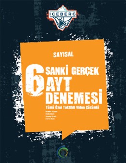 OKYANUS ICEBERG SANKİ GERÇEK 6 AYT SAYISAL DENEME