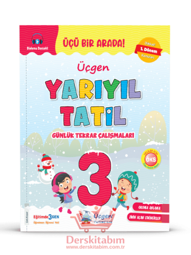 ÜÇGEN 3. SINIFYARIYIL TATİL GÜNLÜK TEKRAR ÇALIŞMALARI
