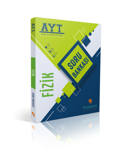 PAYLAŞIM AYT FİZİK SORU BANKASI