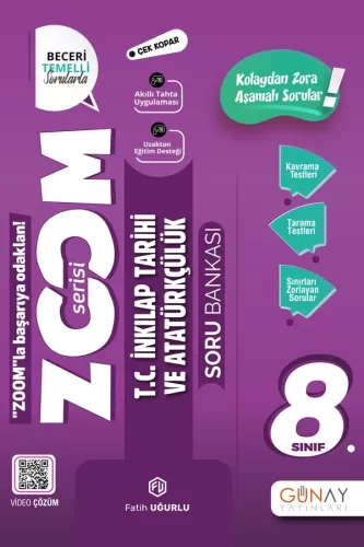 GÜNAY 8. SINIF ZOOM SERİSİ T.C. İNKILAP TARİHİ VE ATATÜRKÇÜLÜKSORU BANKASI