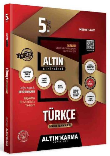 ALTIN KARMA 5. SINIF TÜRKÇE ALTIN ETKİNLİKLİ KAZANIM SB  (MESUT HAYAT)