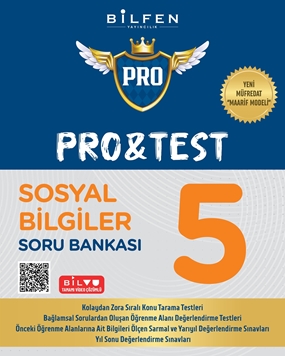BİLFEN 5. SINIF PRO&TEST SOSYAL BİLGİLERİ SORU BANKASI YENİ MÜFREDAT