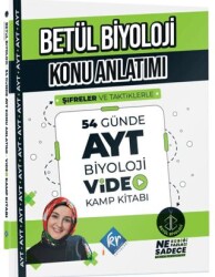 BETÜL BİYOLOJİ KONU ANLATIMI 54 GÜNDE AYT BİYOLOJİ VİDEO KAMP KİTABI