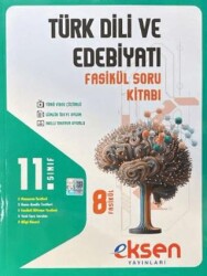 EKSEN 11. SINIF FASİKÜL SORU KİTABI / TÜRK DİLİ VE EDEBİYATI (8 FASİKÜL)