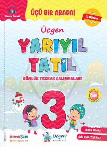 ÜÇGEN 3. SINIFYARIYIL TATİL GÜNLÜK TEKRAR ÇALIŞMALARI