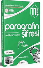 PARAGRAFIN ŞİFRESİ 11. SINIF PARAGRAFIN ŞİFRESİ MODÜLER SORU BANKASI